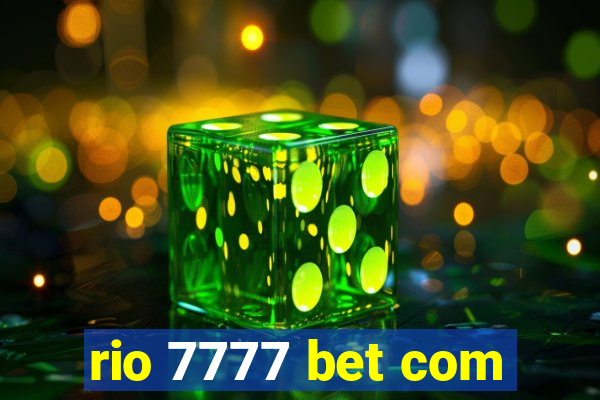 rio 7777 bet com